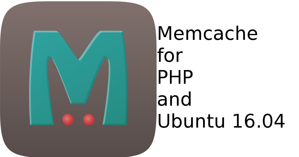 Installing Memcache on Ubuntu 16.04 for PHP