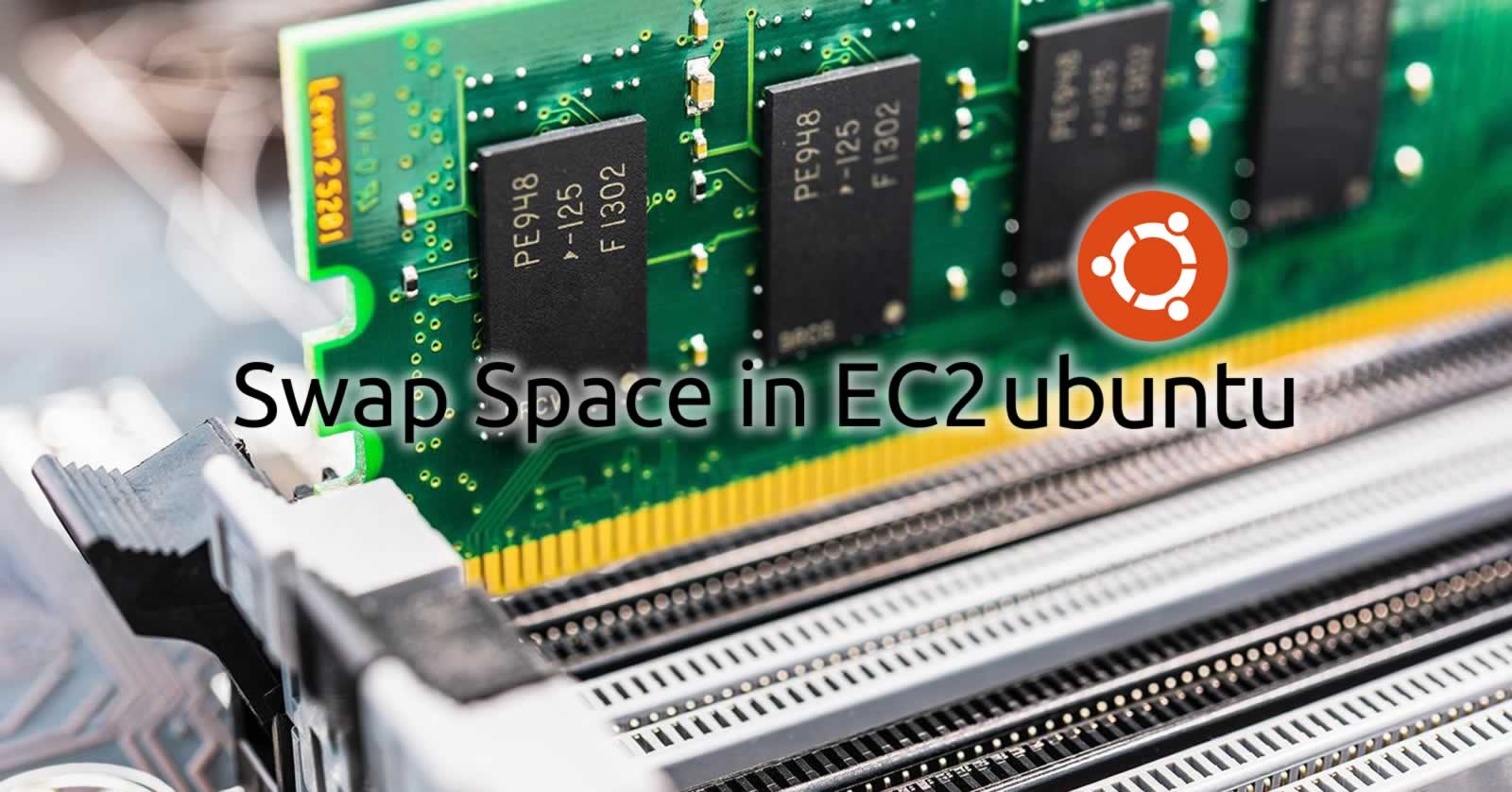 Swap Space in EC2 Ubuntu