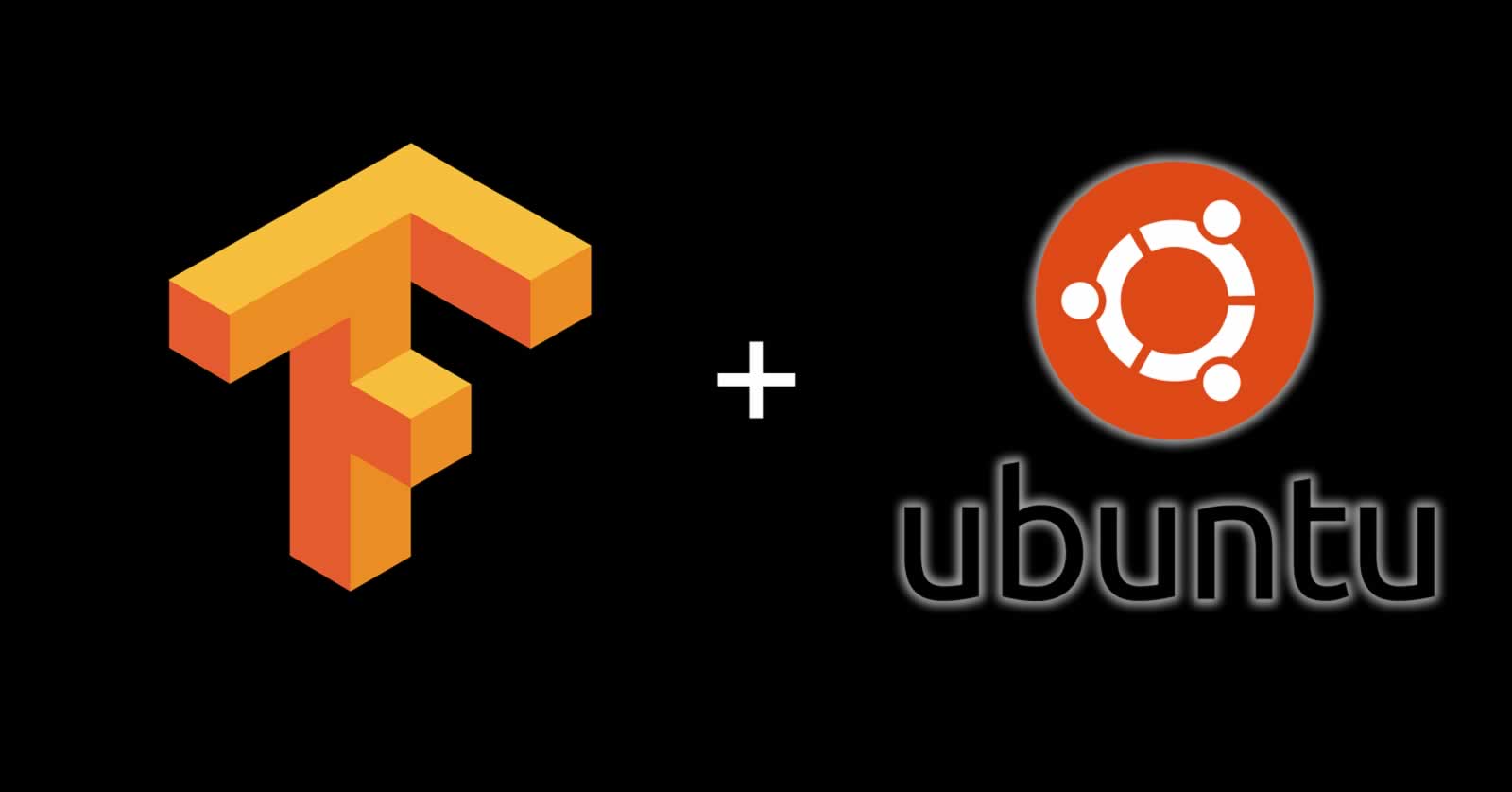 Tutorial: Setting up Tensorflow in Ubuntu 16.04